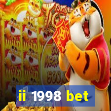 ii 1998 bet